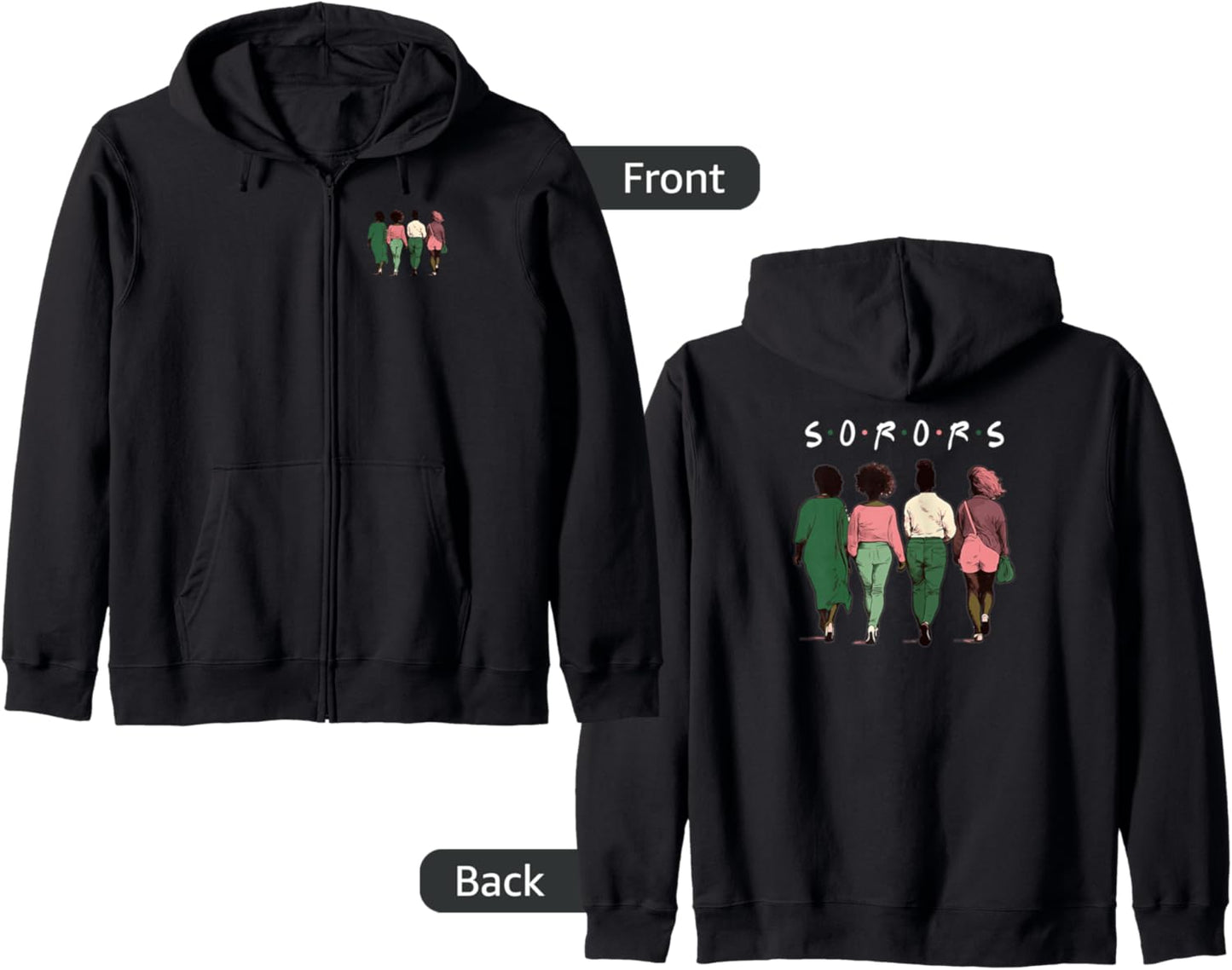 Pink and Green aka Sorors Zip Hoodie