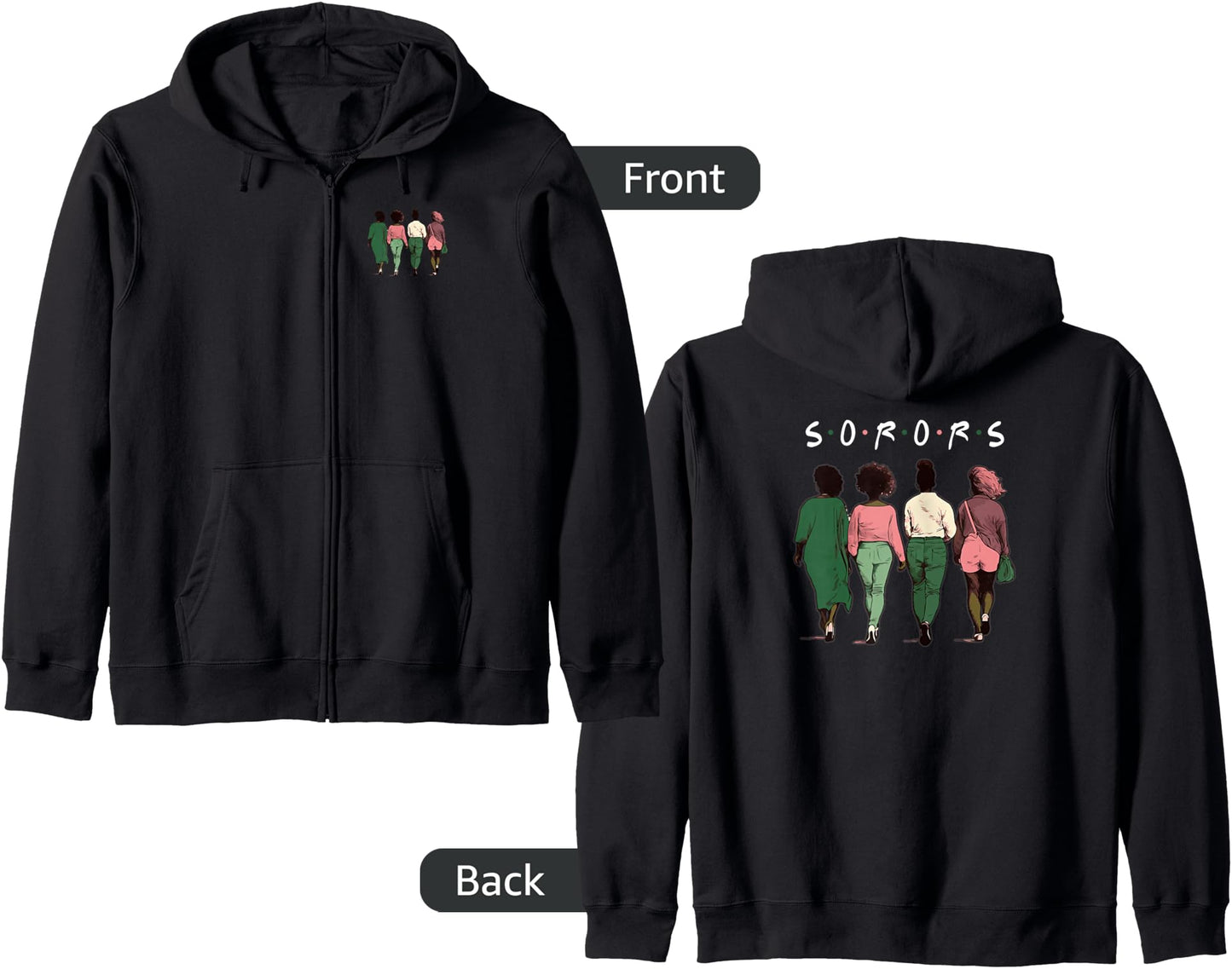 Pink and Green aka Sorors Zip Hoodie