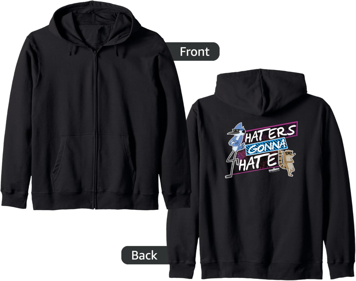 Regular Show Haters Gonna Hate Zip Hoodie