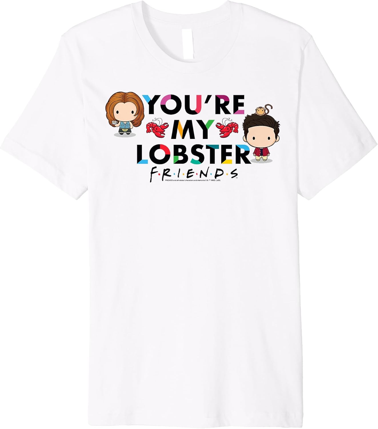 Friends Chibi Ross & Rachel You're My Lobster Premium T-Shirt