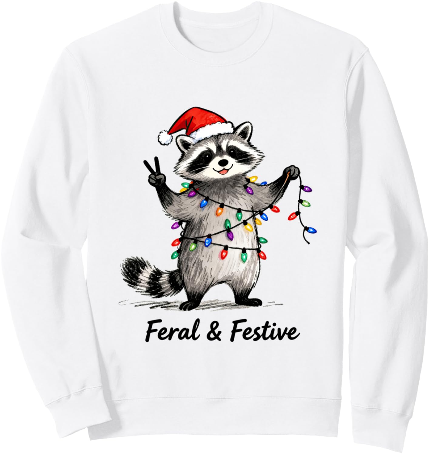 Feral and Festive Santa Raccoon Christmas Light Trash Panda Sweatshirt