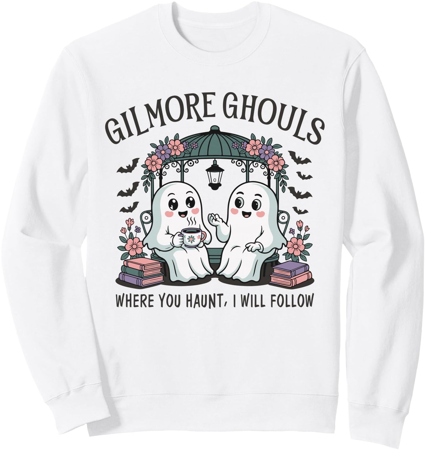 Gilmore Ghouls Where You Haunt I Will Follow Halloween Sweatshirt