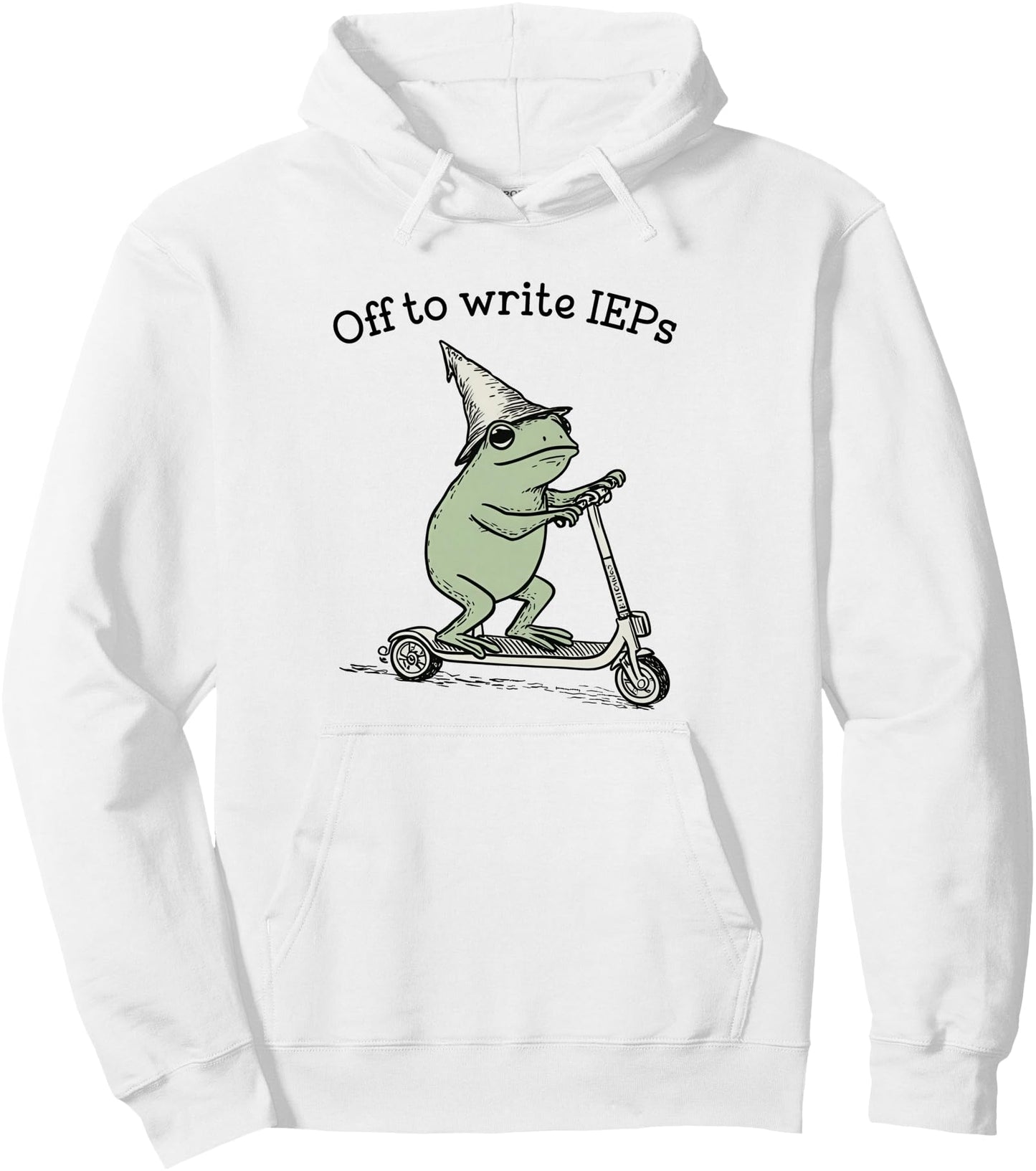 Frog Off To Write IEPs Special Education Counselor Pullover Hoodie