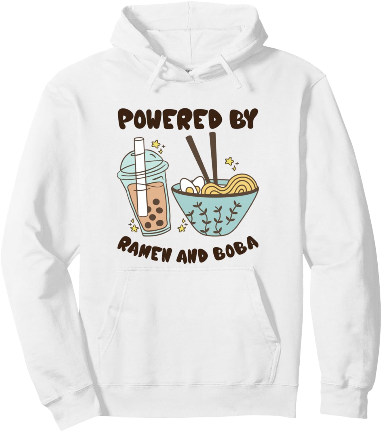 Powered By Ramen And Boba Tea Japanese Food Anime Pullover Hoodie