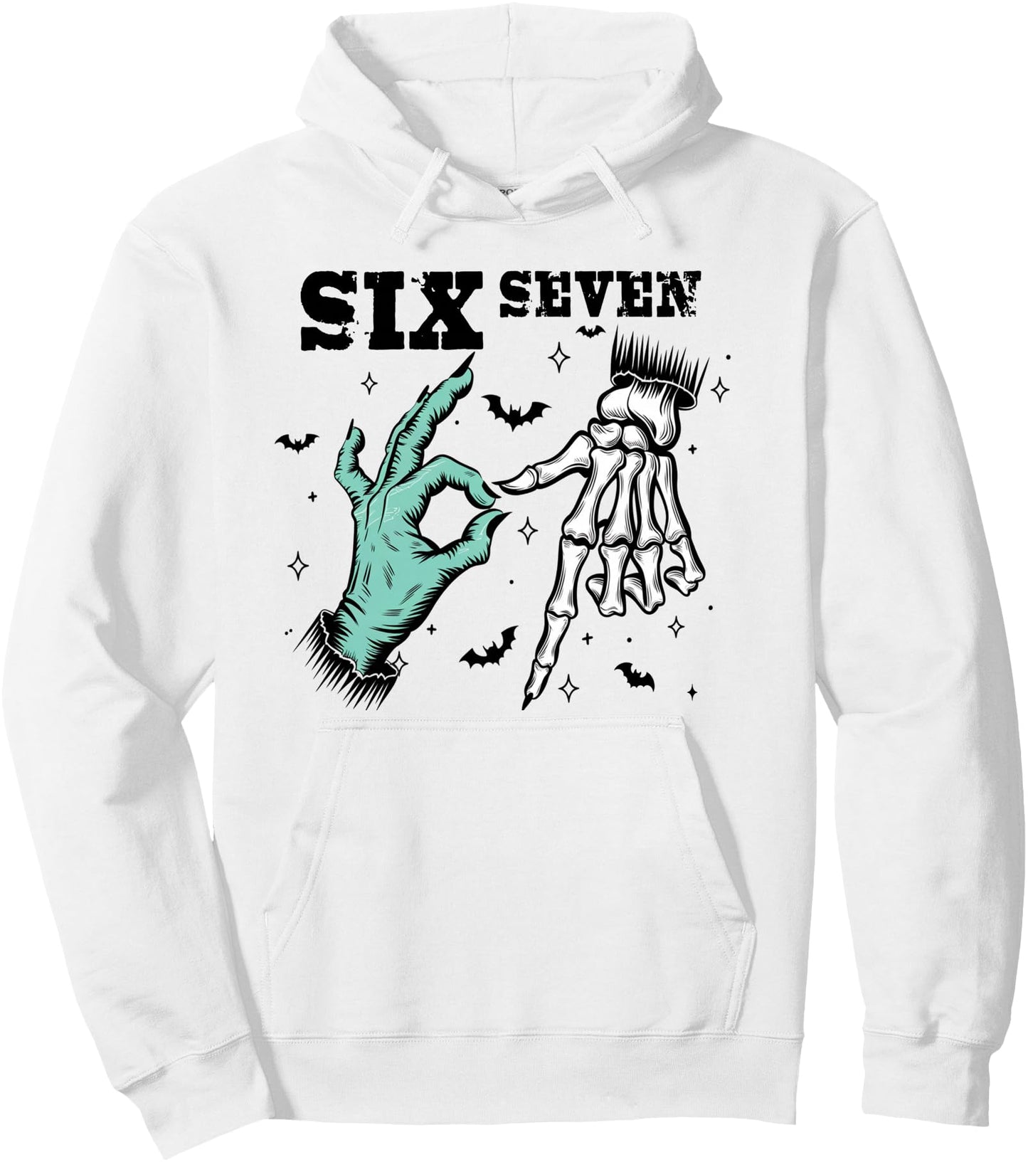 6 7 Meme Skeleton Six Seven Adult & 67 Pullover Hoodie