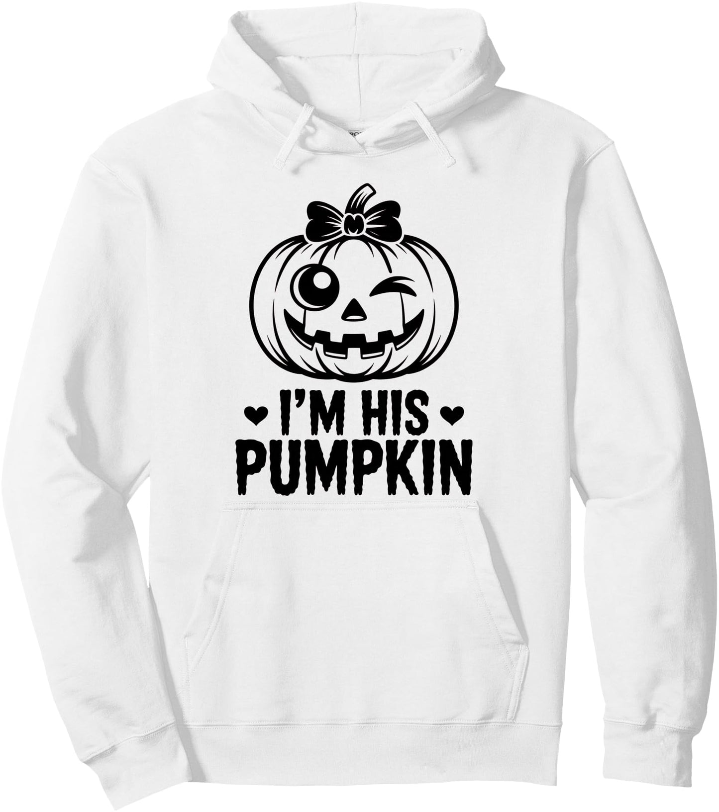Im His Pumpkin Matching Halloween Couples Him And Her Women Pullover Hoodie