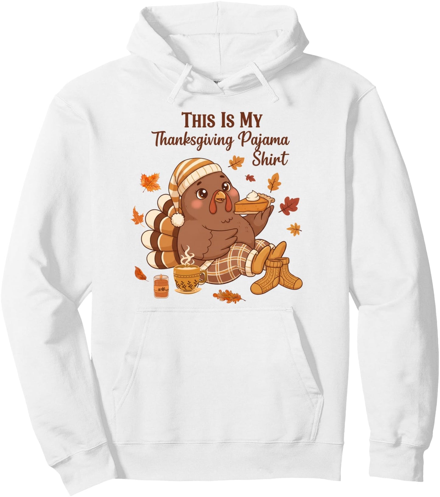 This Is My Thanksgiving Pajama Funny Turkey Sleepwear Design Pullover Hoodie