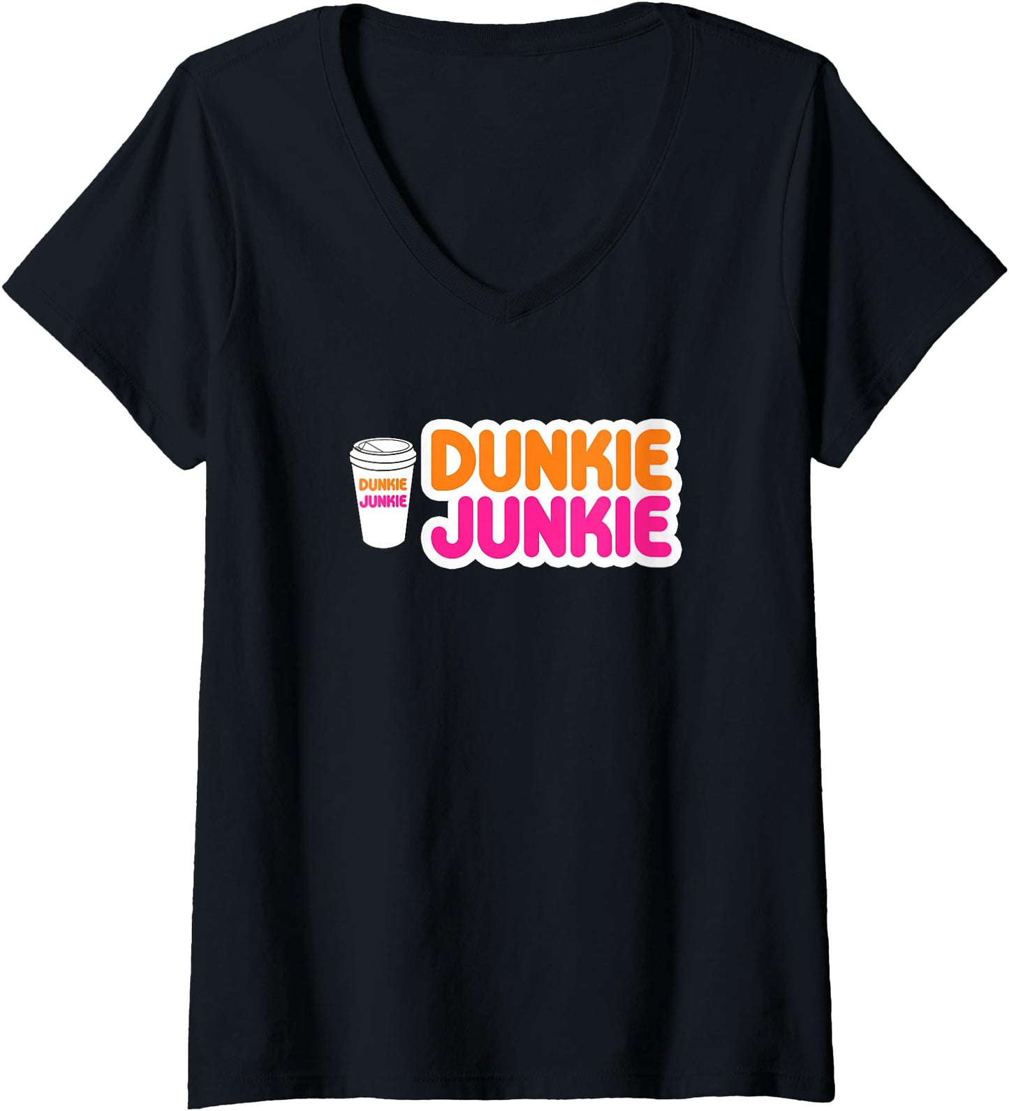 Womens Funny Dunkie Junkie Coffee Love Funny Coffee Saying V-Neck