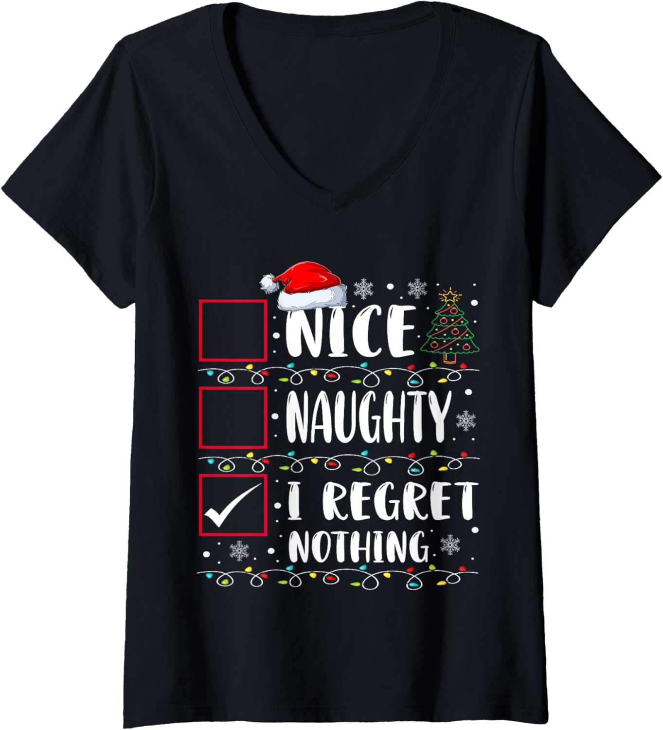 Womens Nice Naughty I Regret Nothing Christmas List Funny Xmas V-Neck