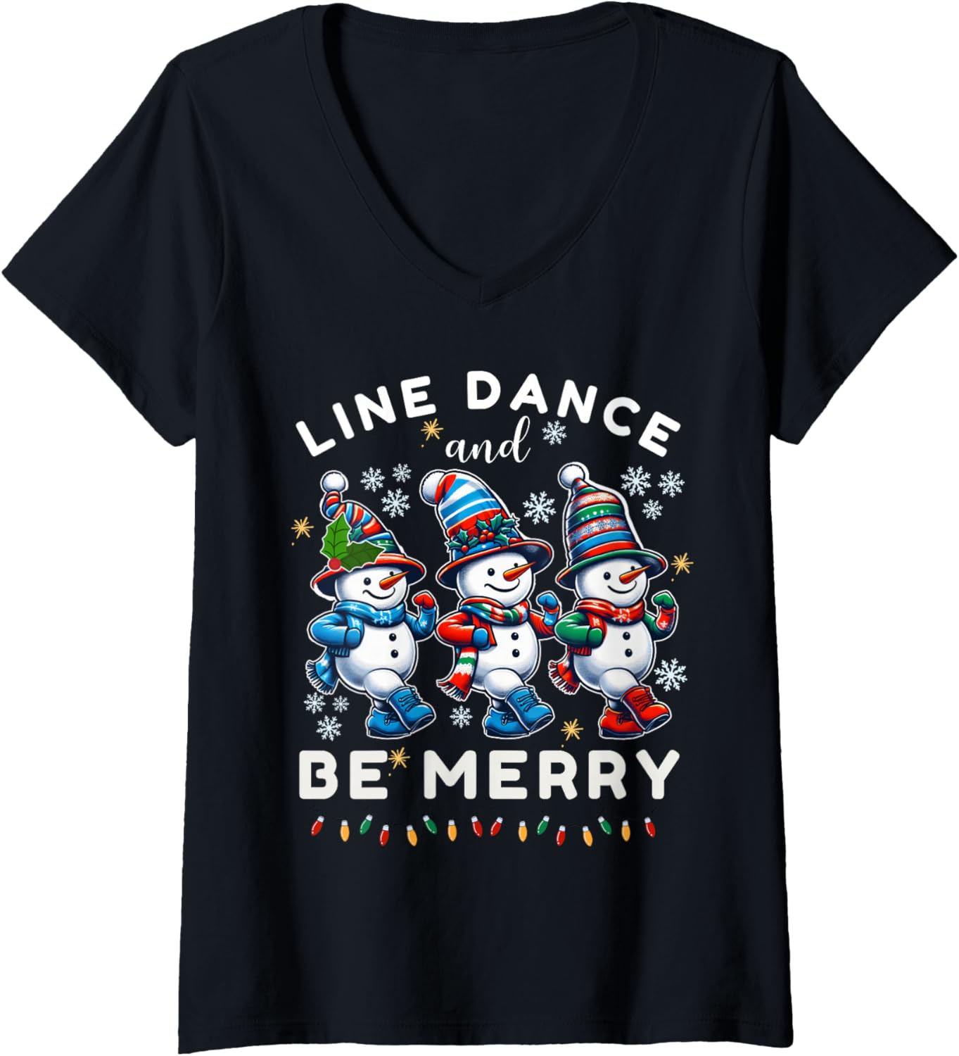 Womens Be Merry Snowman Line Dance Christmas Funny Holiday Dancing V-Neck