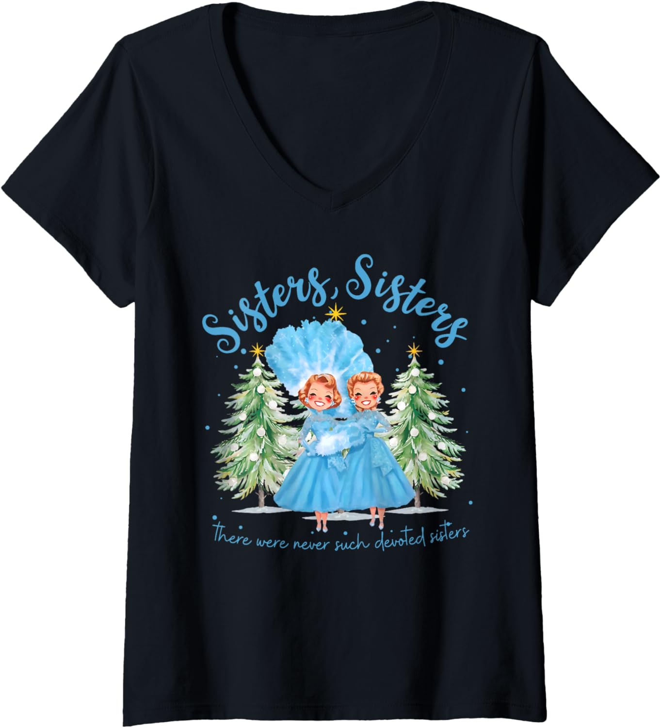 Womens There Were Never Such Devoted Sisters Christmas Xmas Pajamas V-Neck