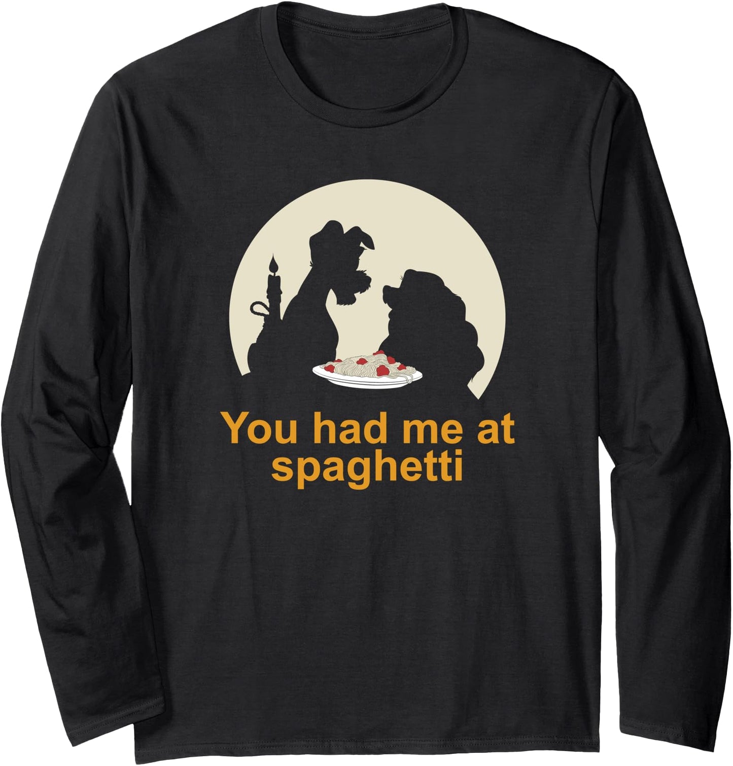 Disney Lady and The Tramp You Had Me At Spaghetti Silhouette Long Sleeve