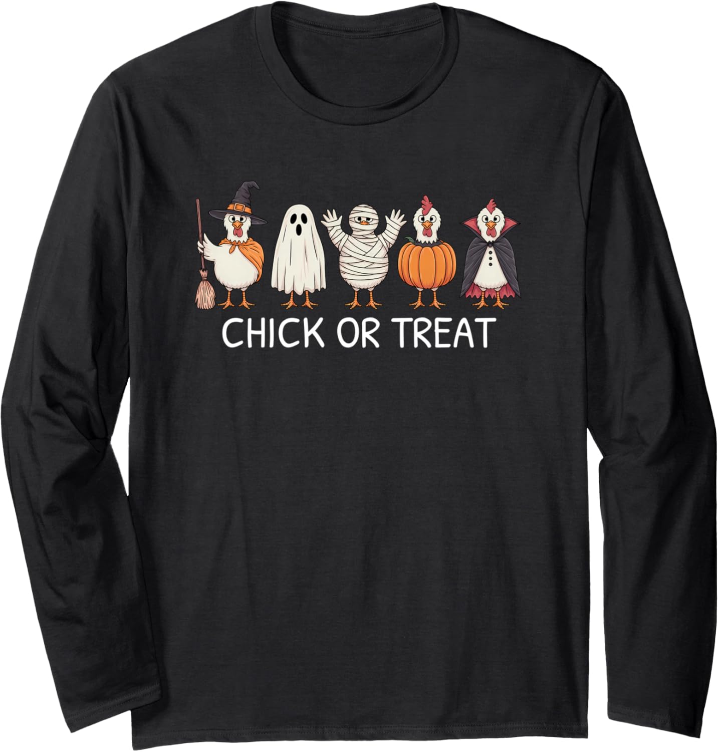Chick Or Treat Funny Chicken Halloween Long Sleeve T-Shirt