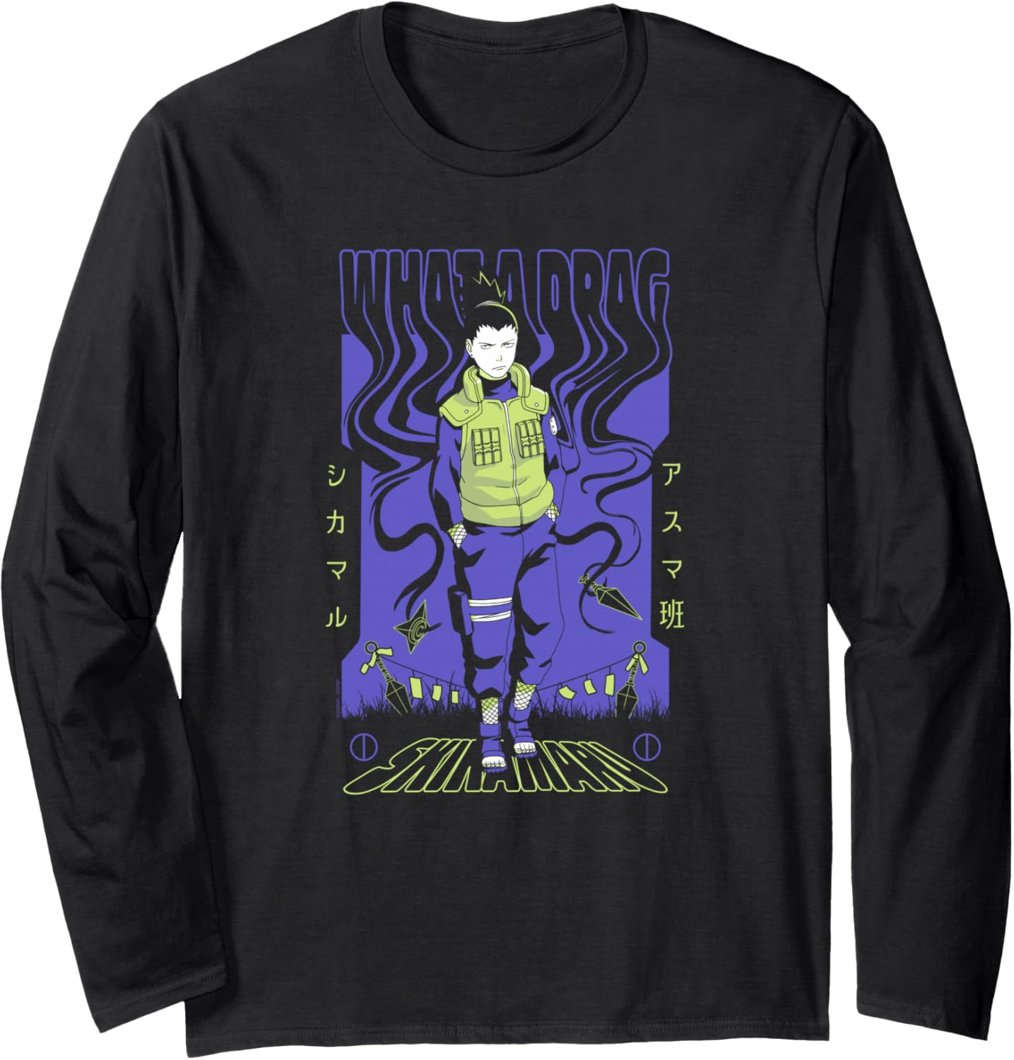 Naruto Shippuden Shikamaru Nara What a Drag Anime Long Sleeve