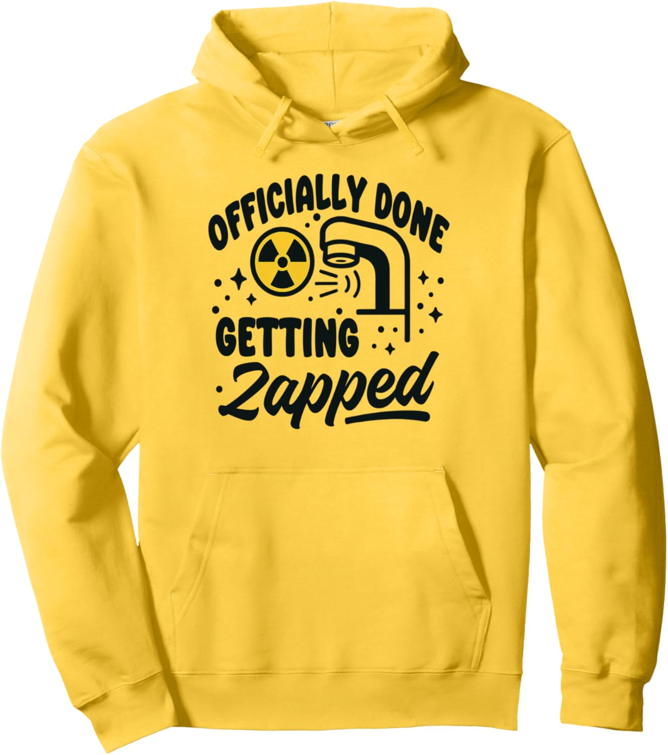Last Day of Radiation Therapy Treatment Funny Cancer Pullover Hoodie