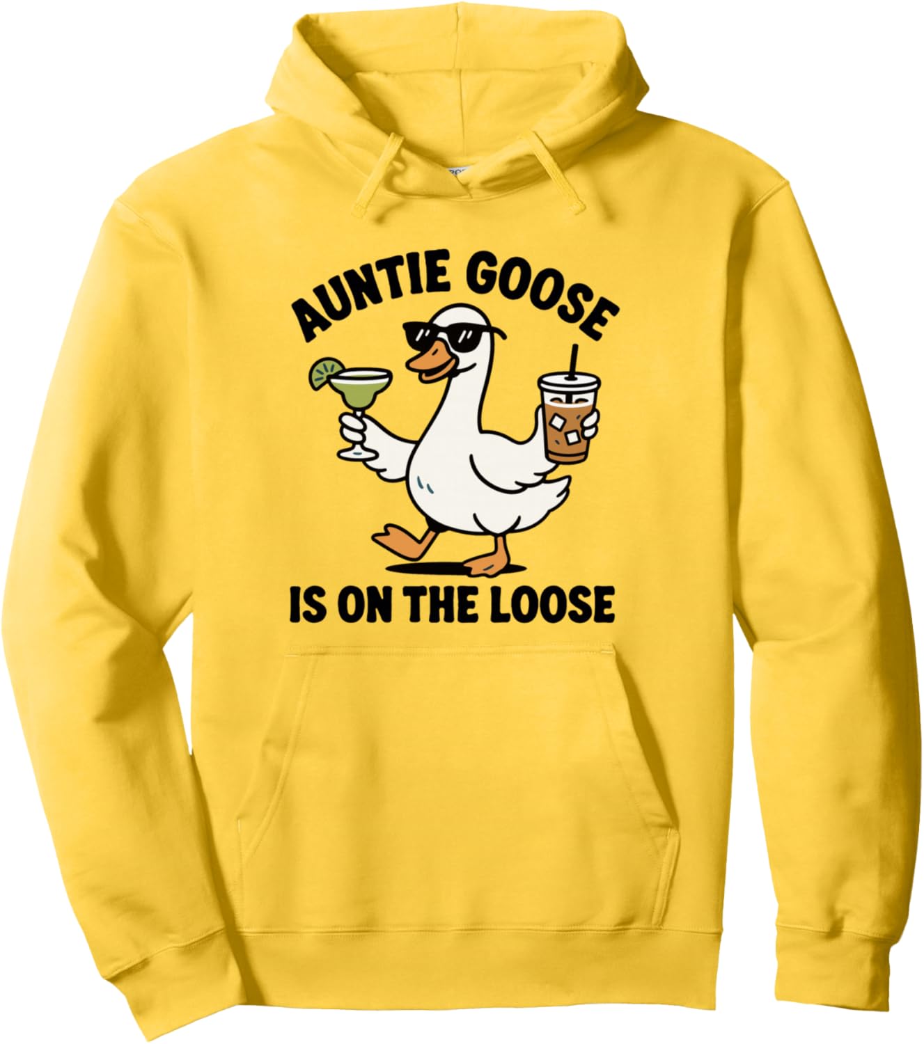Funny Auntie Goose Is On The Loose Auntie Goose Pullover Hoodie