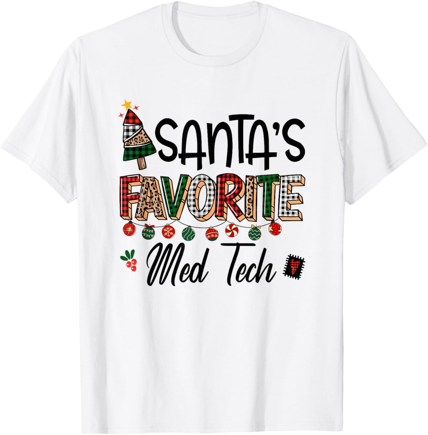 Santas Favorite Med Tech Funny Christmas Nurse Xmas