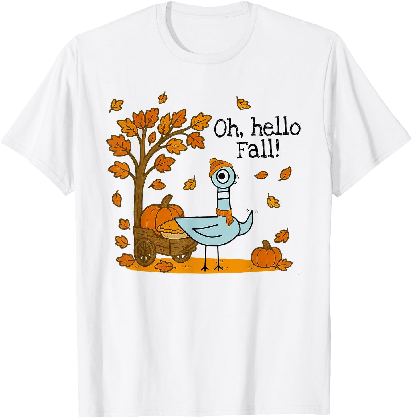 Oh, Hello Fall Pigeon Autumn Pumpkin Season Teachers