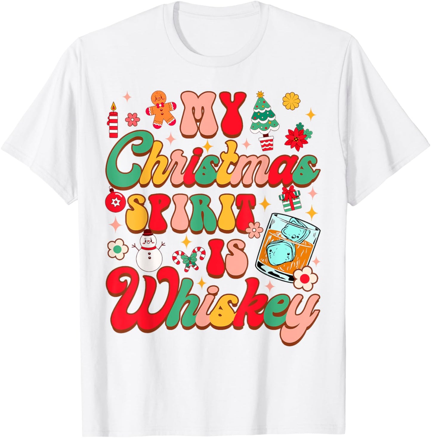 Christmas Xmas Drinking My Christmas Spirit Is Whiskey