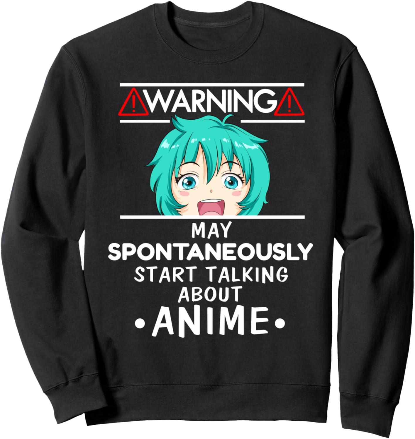 Warning Anime Design Anime Lover Gift Graphic Novel Anime Sweatshirt