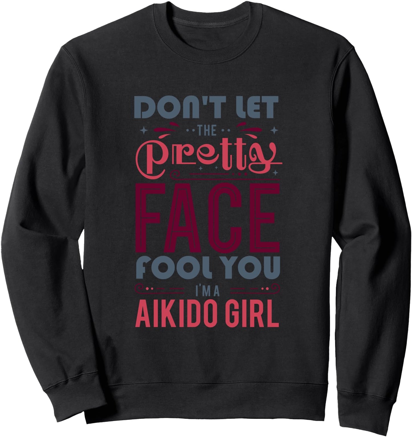 Aikido Girl Japanese Martial Arts Fight Sweatshirt