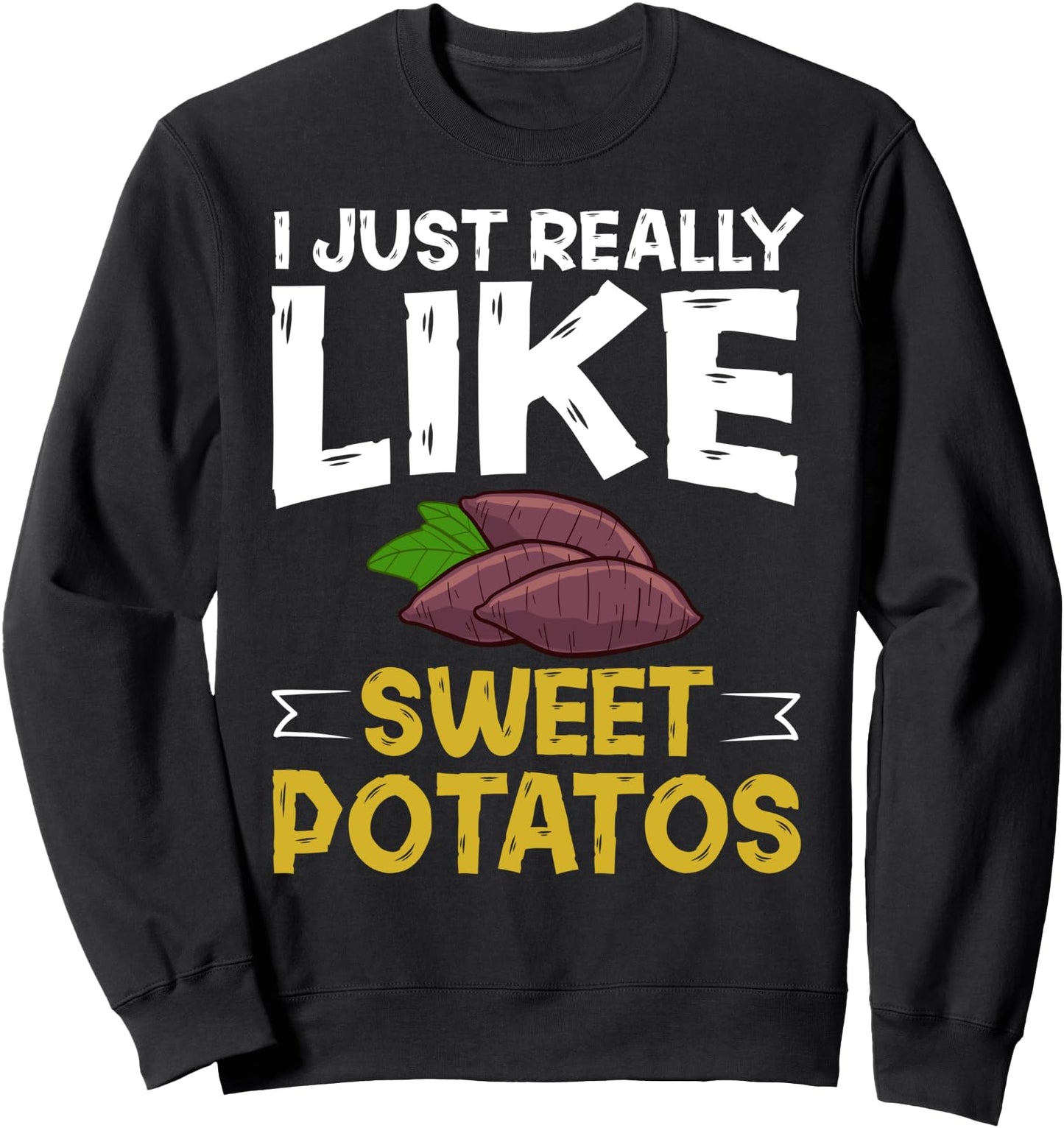 Sweet Potato Recipes Fries Japanese Chips Mash Sweatshirt