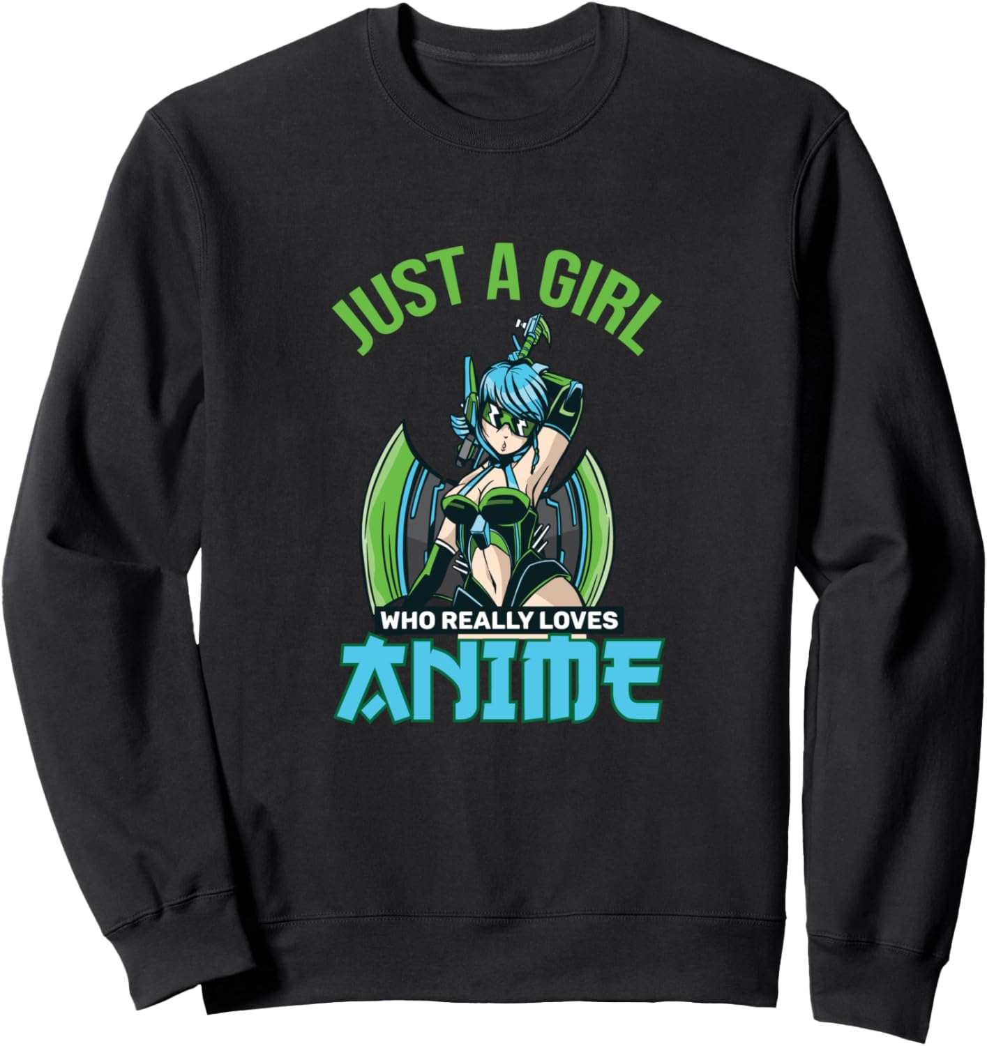Anime Gifts for teen Girls Just A Girl Who Loves Anime Sweatshirt