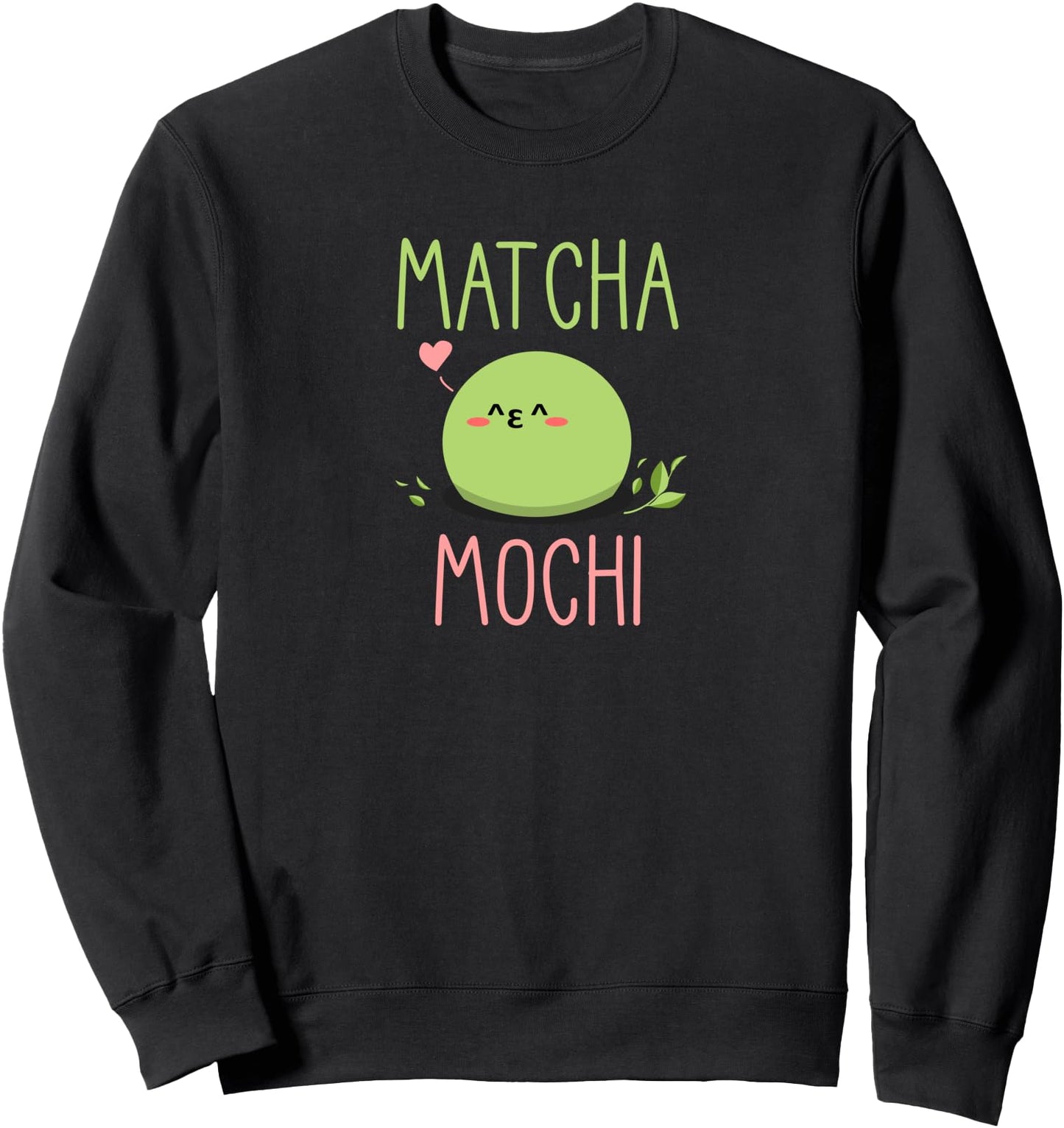 Matcha Mochi Japanese Dessert Sweatshirt