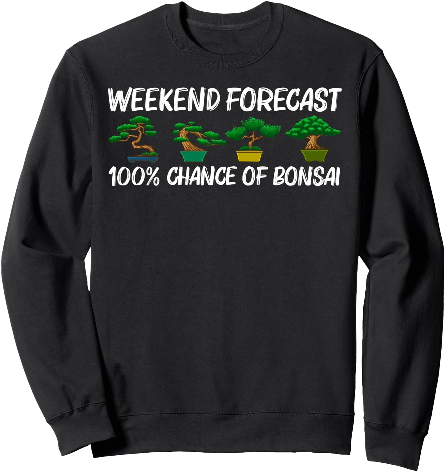 Cute Bonsai Design For Men Women Japanese Bonsai Tree Lovers Sweatshirt
