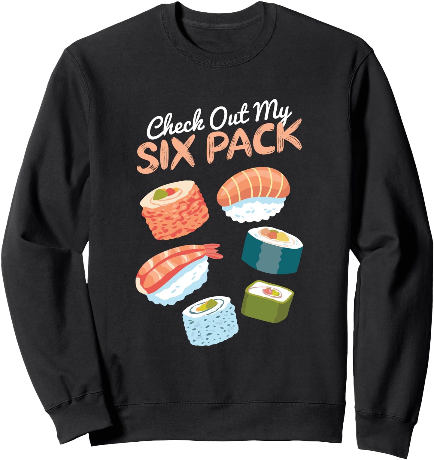 Check out my Sushi Six Pack I Sushi Lovers Japanese Food Sweatshirt