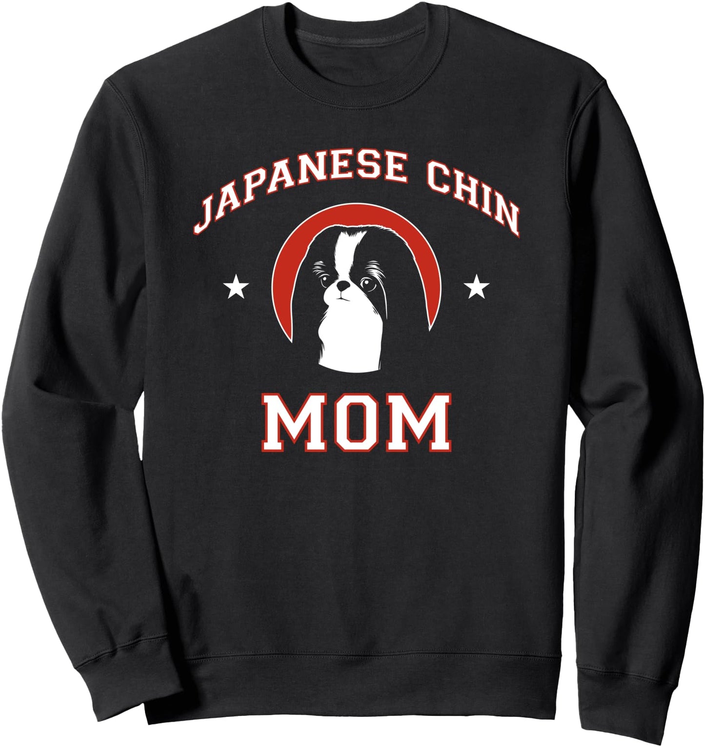 Japanese Chin Mom Dog Mother Sweatshirt
