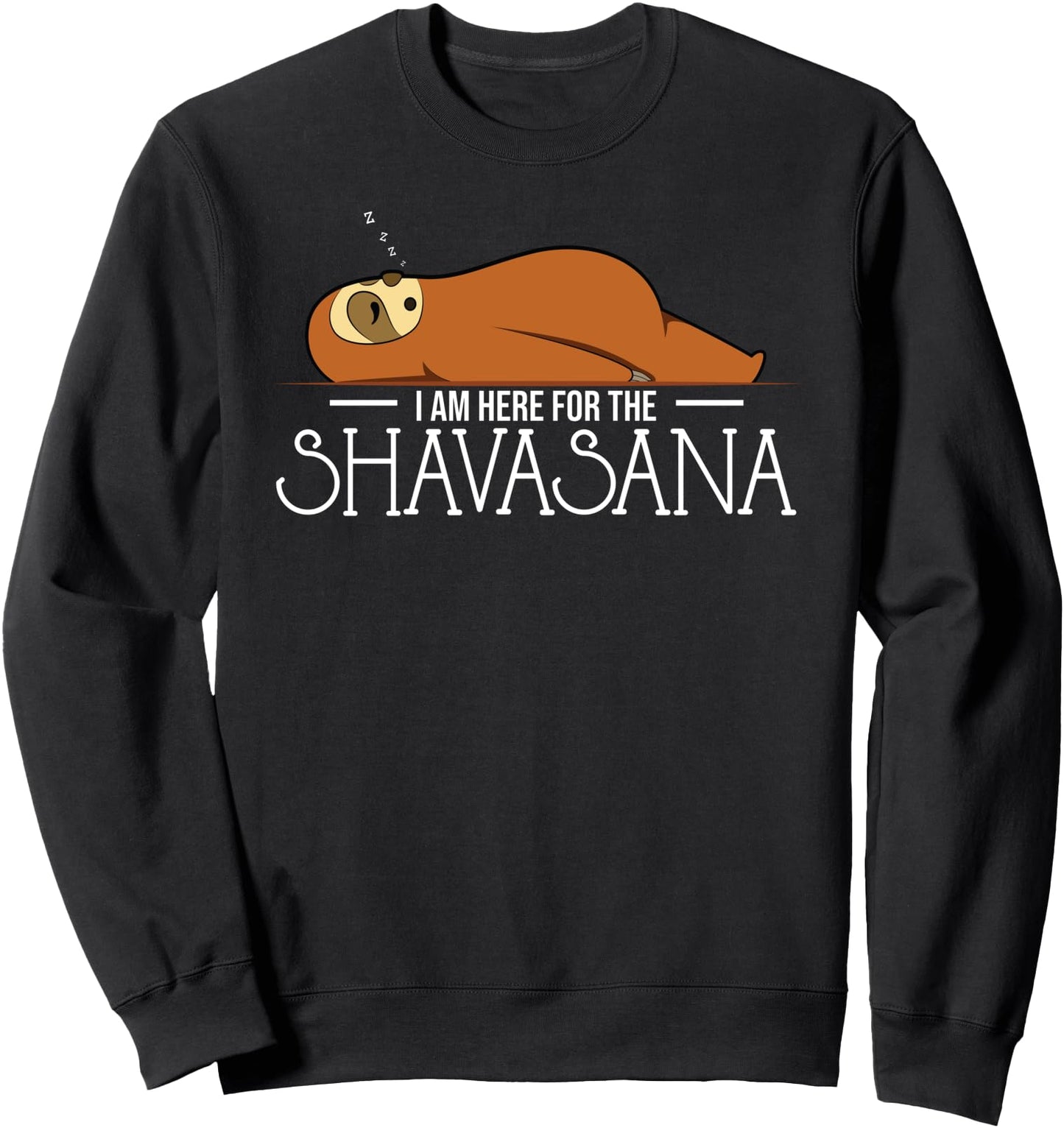I Am Here For The Shavasana Yoga Kawaii Anime Japanese Sweatshirt