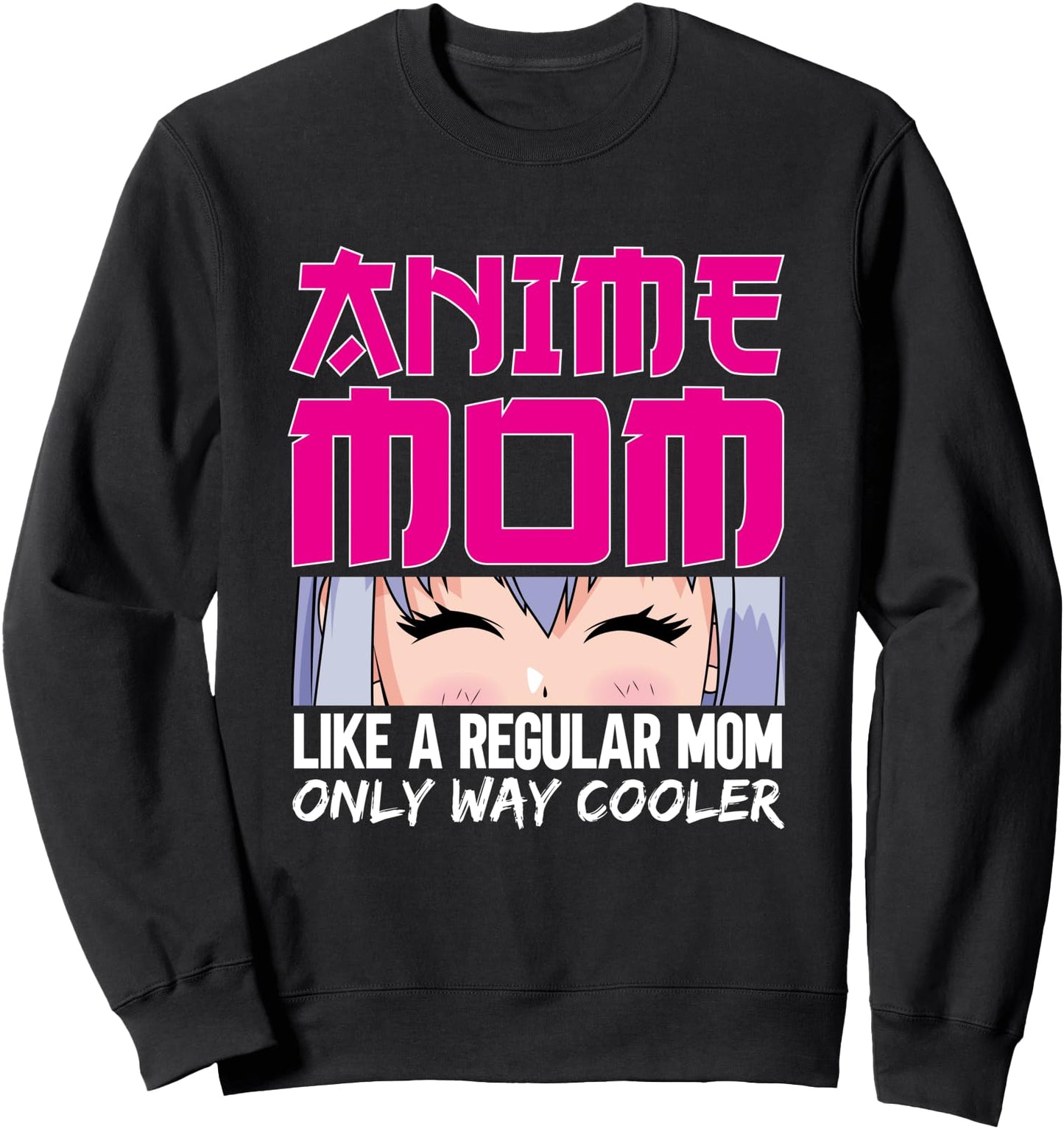 Anime Mom Otaku Japanese Mother Manga Kawaii Mother's Day Sweatshirt