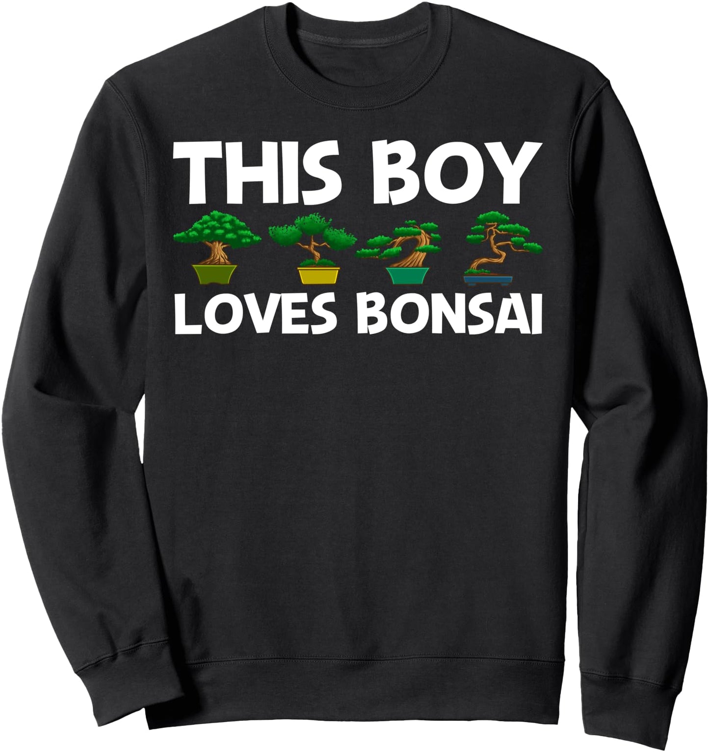 Cute Bonsai Design For Boys Men Japanese Bonsai Tree Lovers Sweatshirt