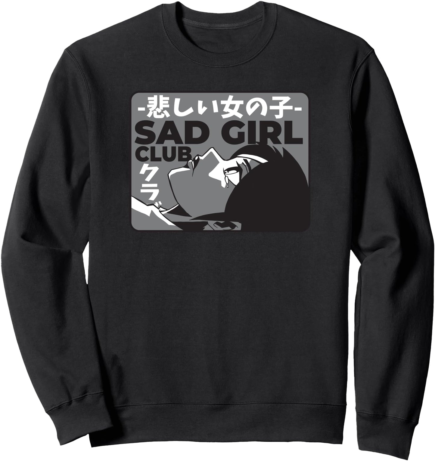 Anime Sad Girl Club Illustration - Japanese Woman Crying Sweatshirt
