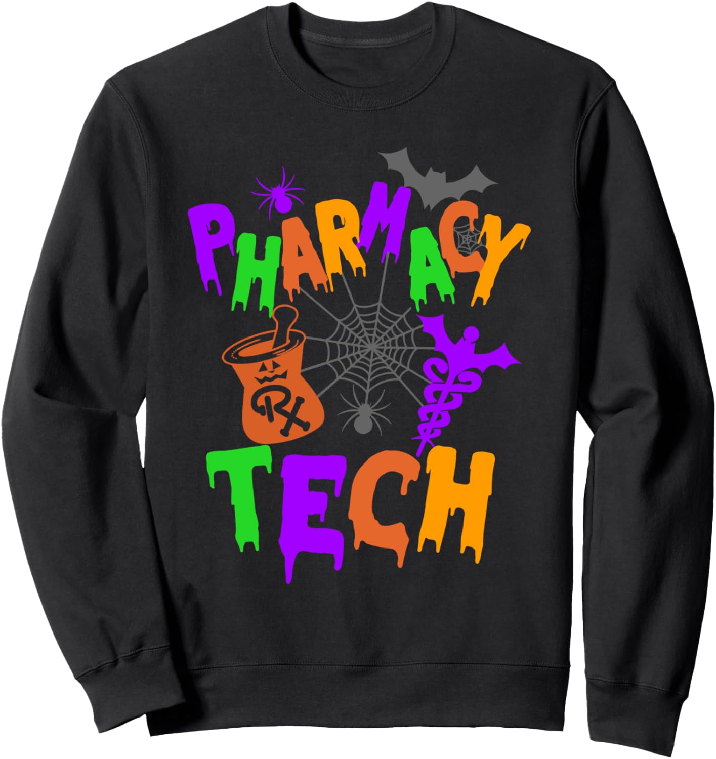 Pharmacy Tech Technician Pharmacist Halloween Spooky Season Sweatshirt