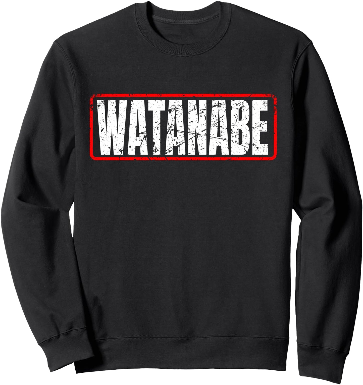 Watanabe Surname Japanese & Asian American Nippon Family Sweatshirt