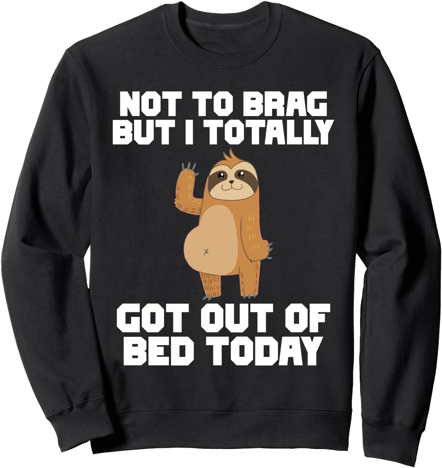 Funny Sloth Slow Animals Relax Slow Wild Lifestyle Lazy Sweatshirt