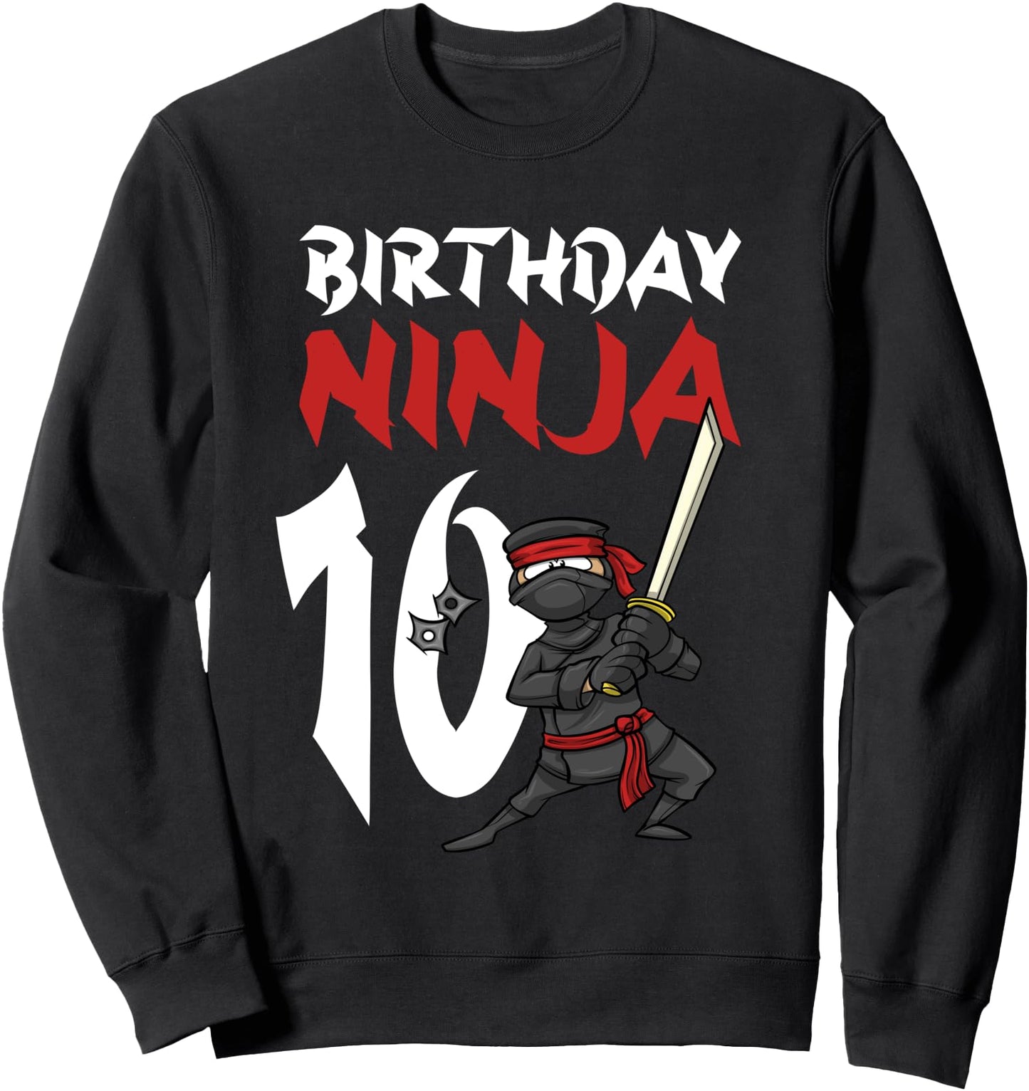 Birthday Party 10 Years Old Japanese Ninja Birthday Sweatshirt