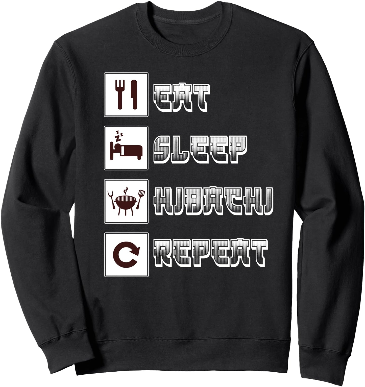 Hibachi Eat Sleep Hibachi Grill Repeat Japanese Hibachi Sweatshirt