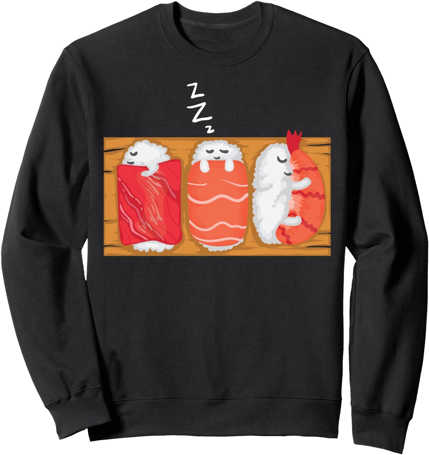 Sleeping Sushi | Cool Gag Japanese Food Gift Sweatshirt