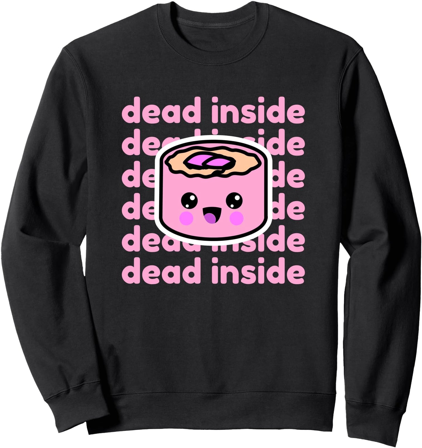 Kawaii Pastel Goth Cute Dead Inside Japanese Maki Aesthetic Sweatshirt
