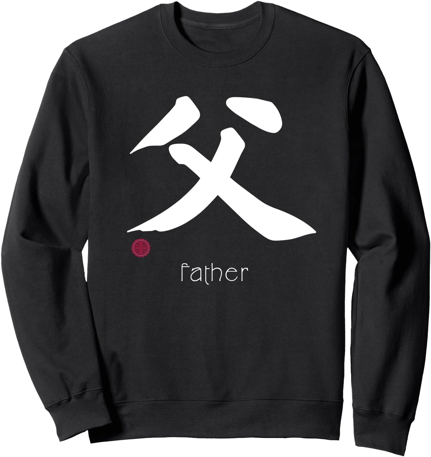 Fatherhood Kanji in Japanese Letter Japan Symbol Aesthetic Sweatshirt