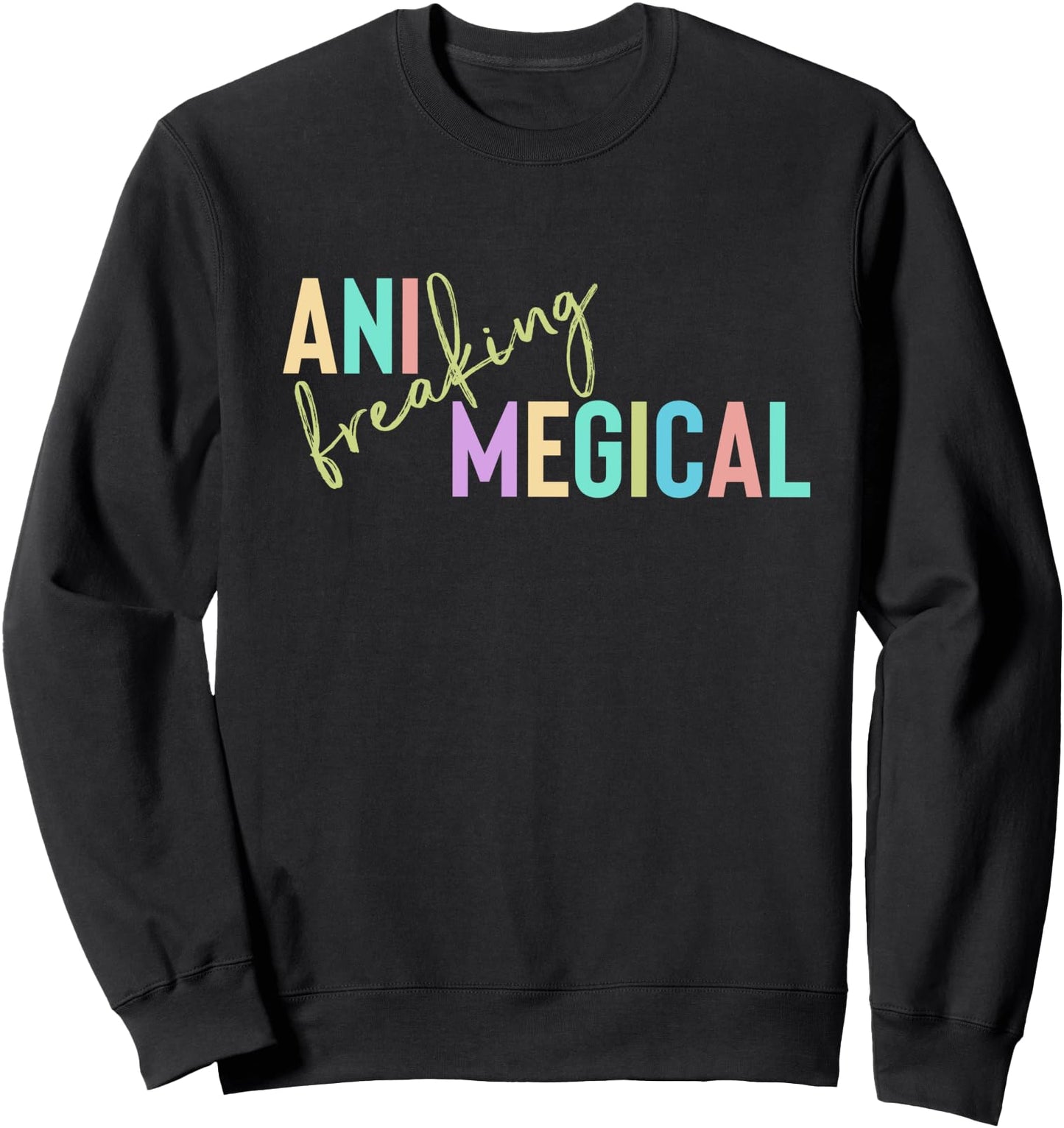 Ani-freaking-megical Funny Anime Girl Japanese Aesthetic Sweatshirt