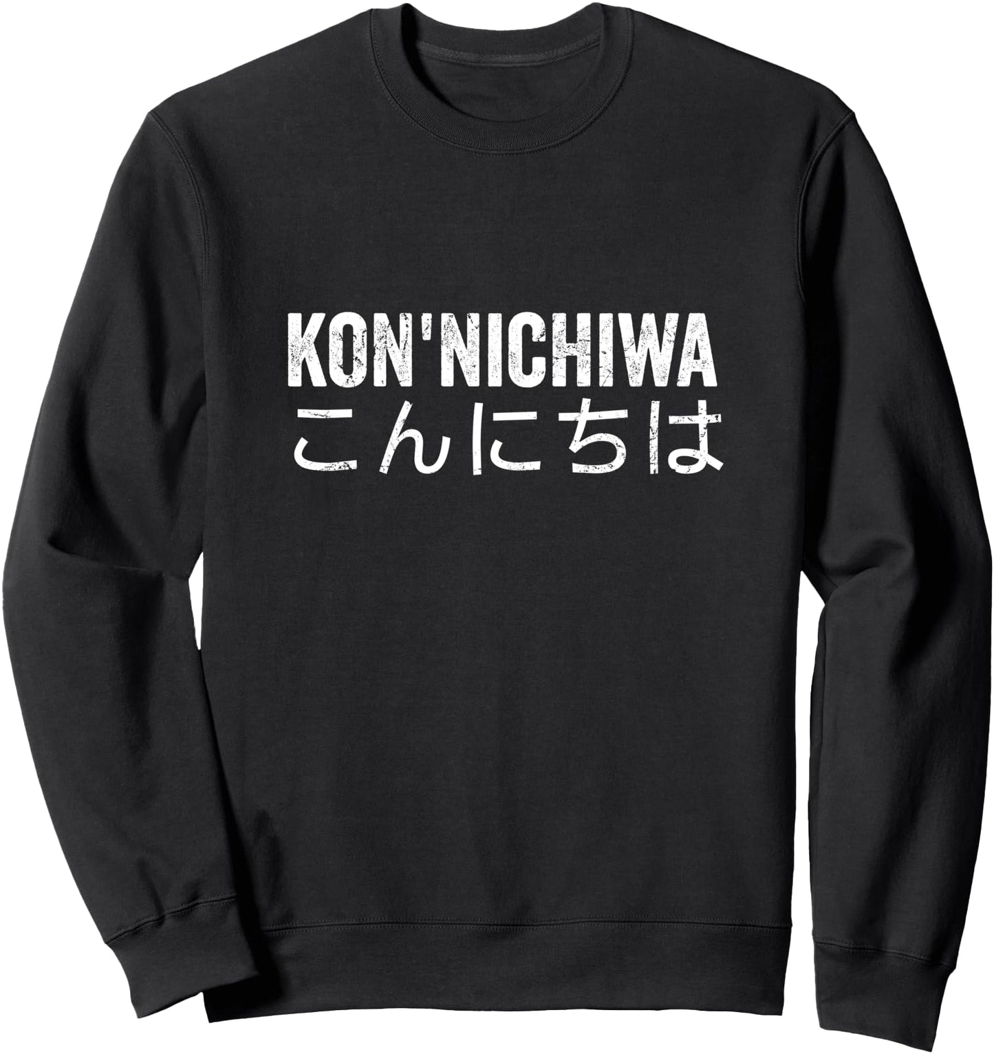 Konnichiwa Hello Japan Greeting Japanese Travel Sweatshirt