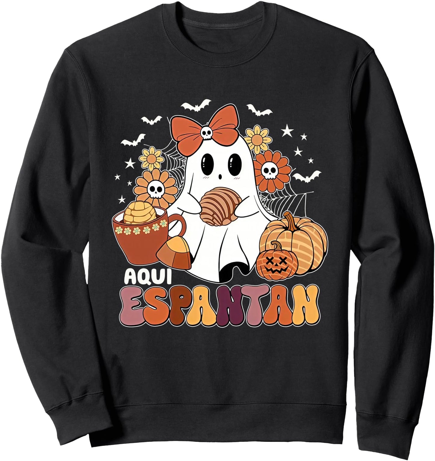 Aqui espantan Dia de Muertos Spanish Mexican Halloween Funny Sweatshirt
