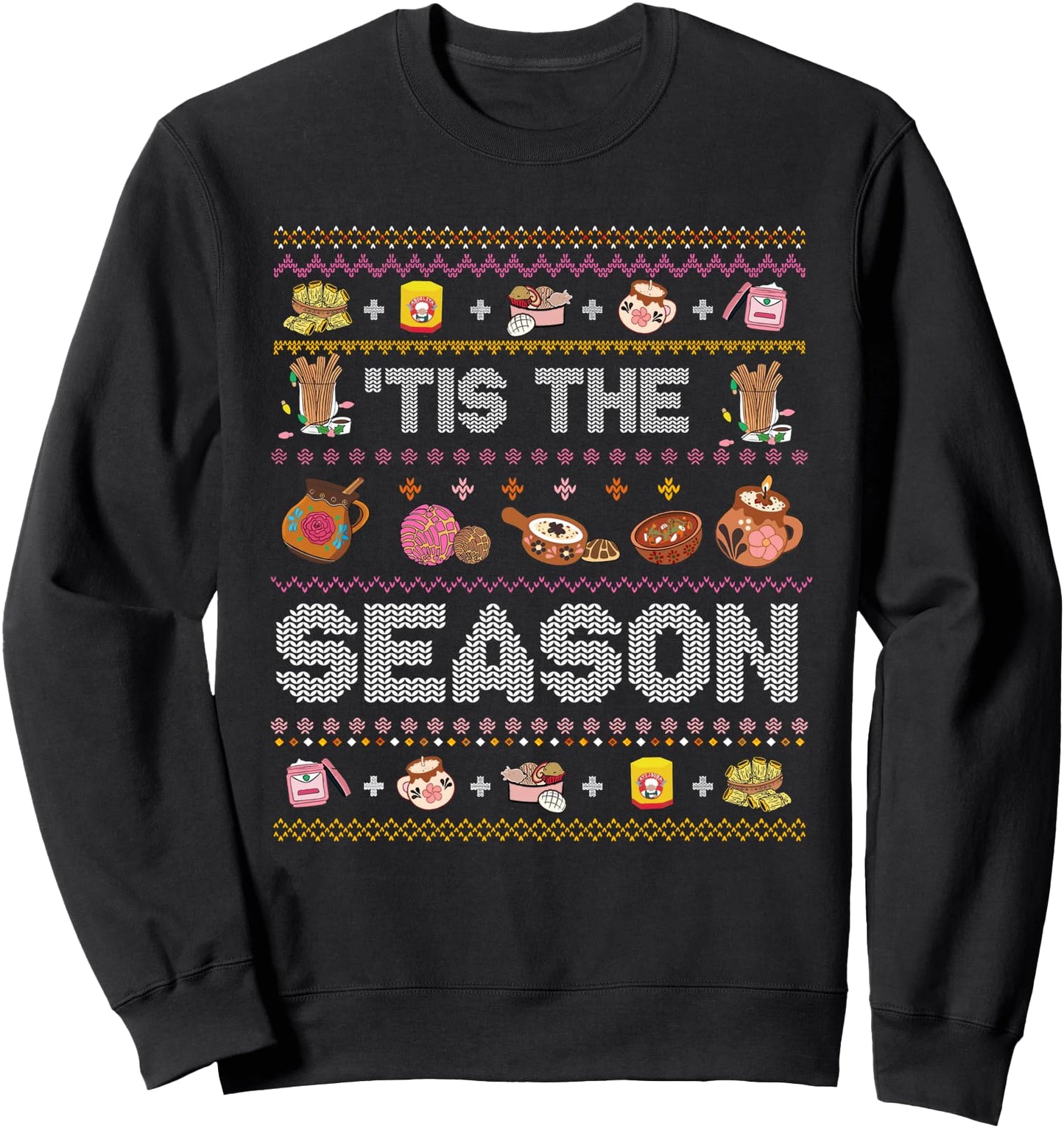 Tis The Season Mexican Christmas Mexico Ugly Xmas Sweater Sweatshirt