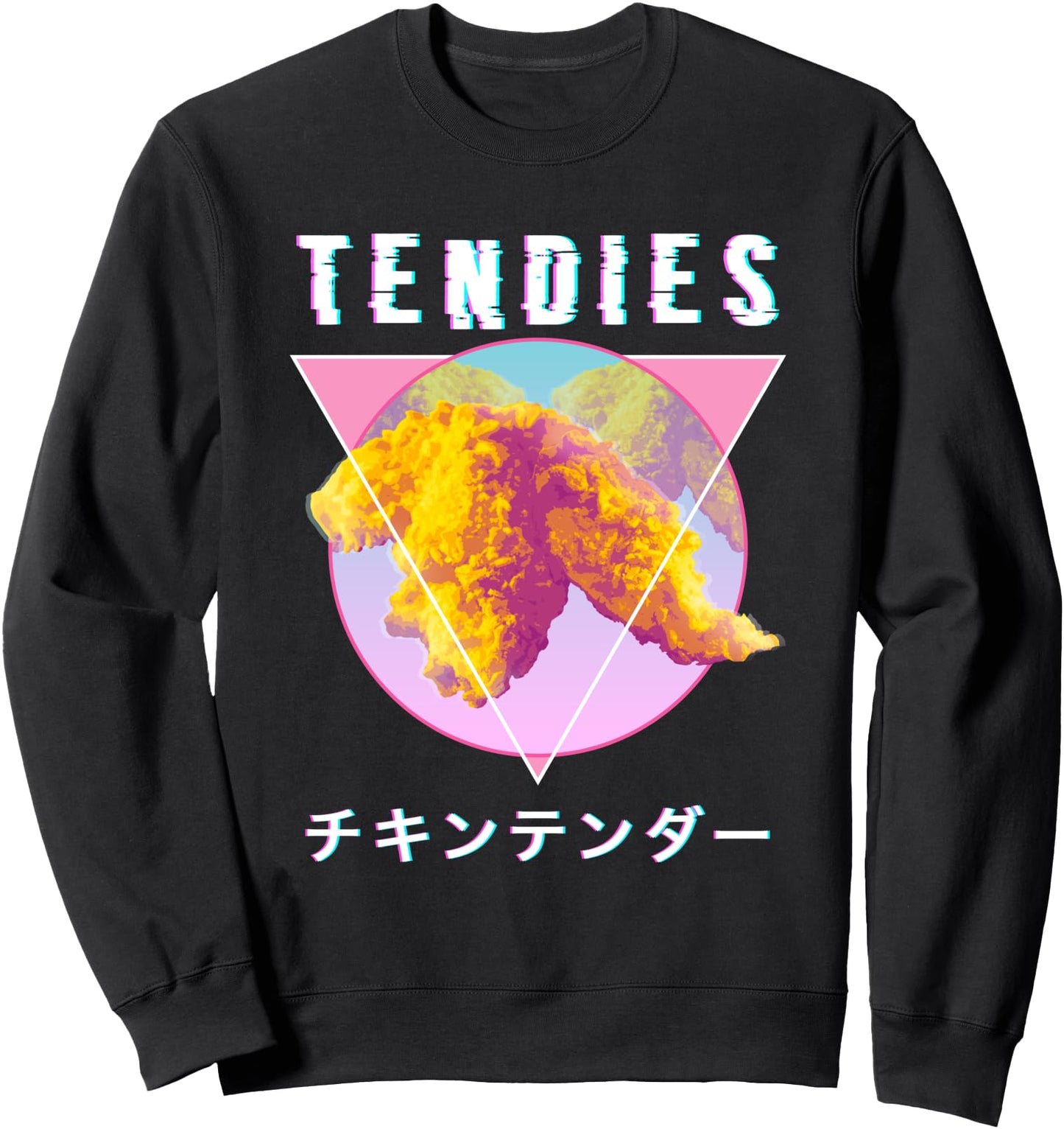 Vaporwave Tendies Chicken Tenders Japanese Kanji Glitch Art Sweatshirt