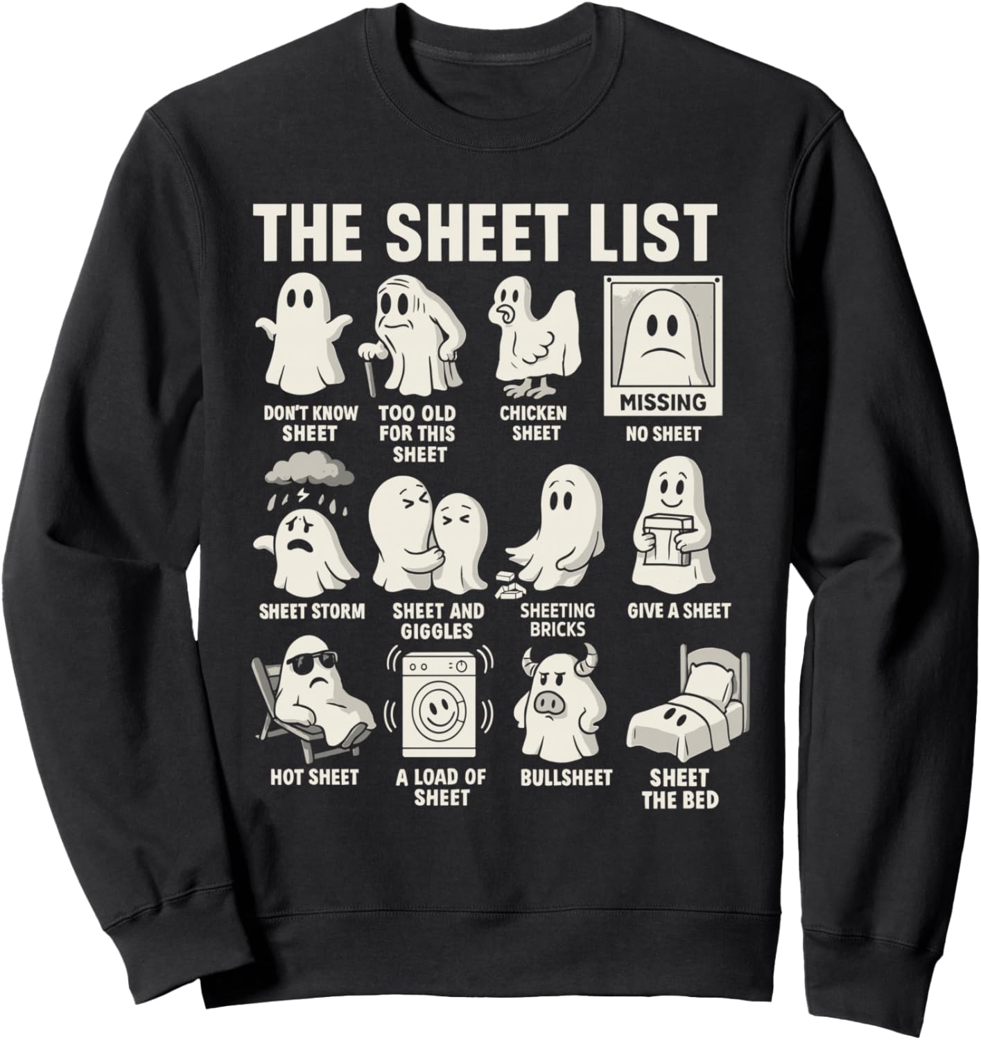 Ghost Halloween Costume, The Sheet List Shirt Funny Boo Sweatshirt