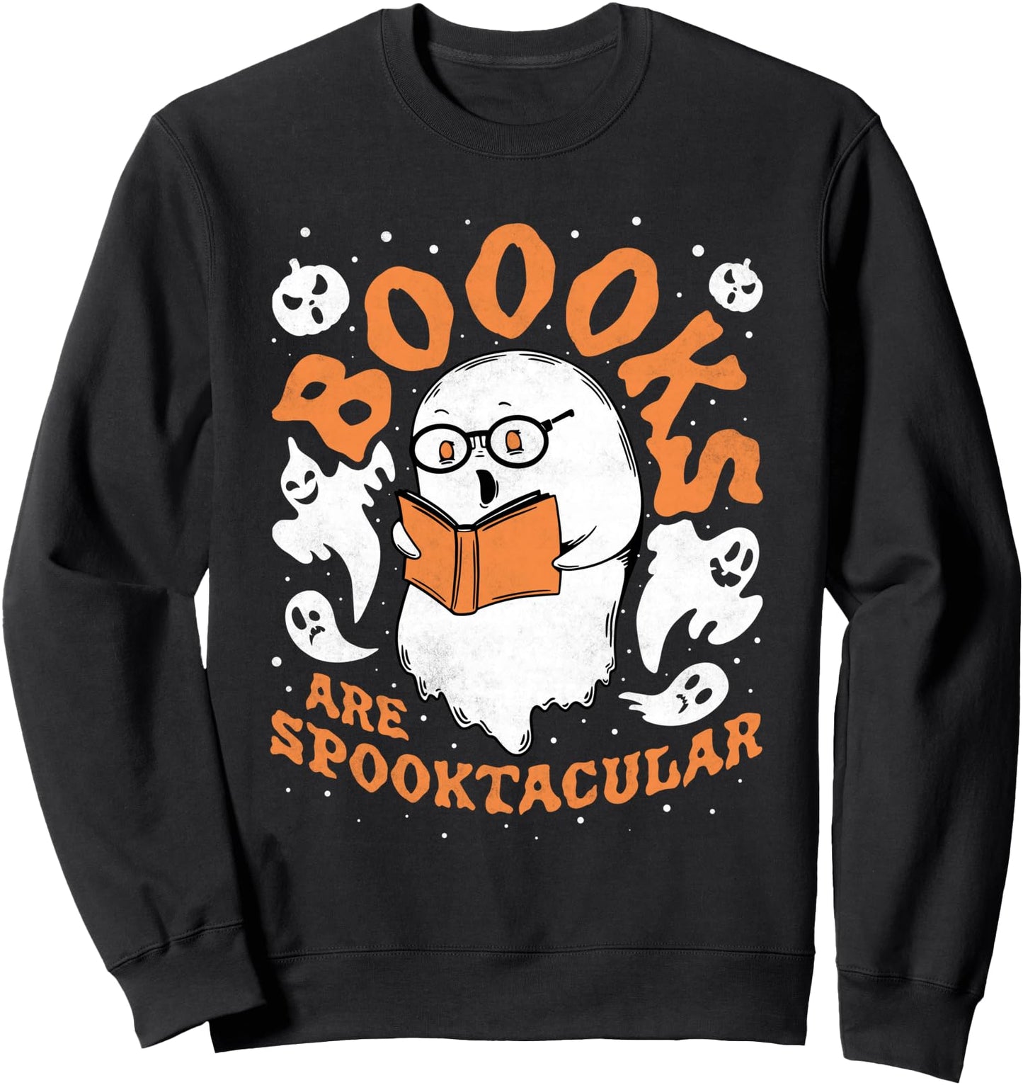Boooks Are Spooktacular, Halloween Book Reading Ghost Sweatshirt